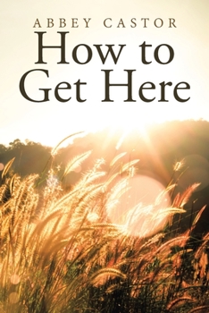 Paperback How to Get Here Book