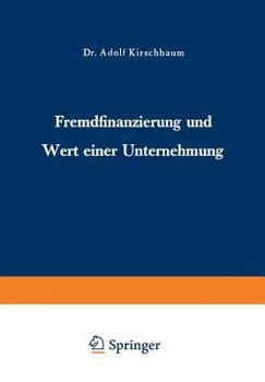 Paperback Fremdfinanzierung Und Wert Einer Unternehmung [German] Book