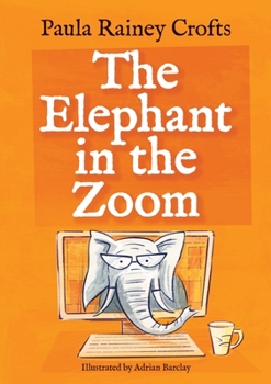 Paperback The Elephant in the Zoom Book