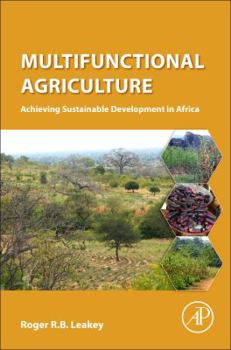 Hardcover Multifunctional Agriculture: Achieving Sustainable Development in Africa Book