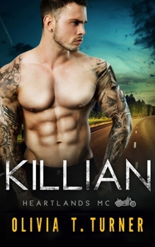 Killian (Heartlands Motorcycle Club) - Book #3 of the Heartlands Motorcycle Club