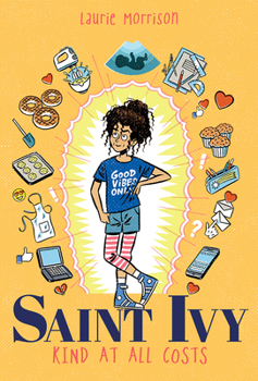 Hardcover Saint Ivy: Kind at All Costs Book