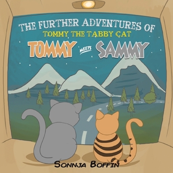 Paperback The Further Adventures of Tommy the Tabby Cat Book