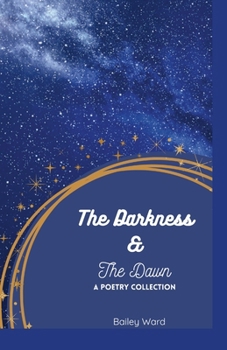 Paperback The Darkness & The Dawn Book