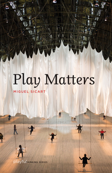 Play Matters - Book  of the Playful Thinking