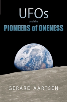 Paperback UFOs and the Pioneers of Oneness Book