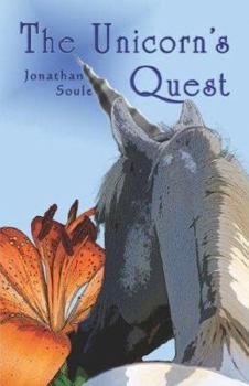 Paperback The Unicorn's Quest the Unicorn's Quest Book