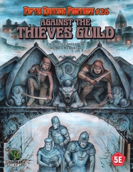 D&d 5e: Fifth Edition Fantasy #26: Against the Thieves Guild