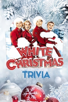 Paperback 'White Christmas' Trivia: Gift for Christmas Book