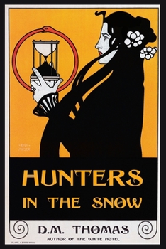 Paperback Hunters in the Snow Book