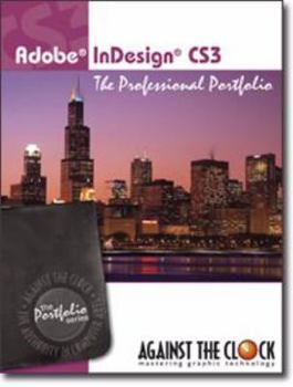 Spiral-bound Adobe InDesign CS3 (Professional Portfolio Series, CS3) Book