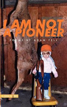 Paperback I Am Not a Pioneer Book