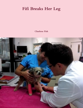 Paperback Fifi Breaks Her Leg Book
