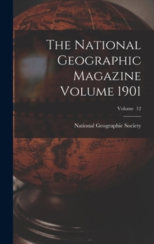 National geographi, Volume 12 - Primary Source Edition