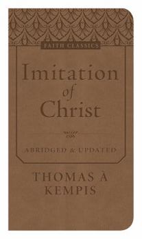 Paperback The Imitation of Christ (Faith Classics) Book