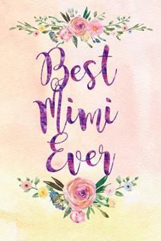 Paperback Best Mimi Ever Book