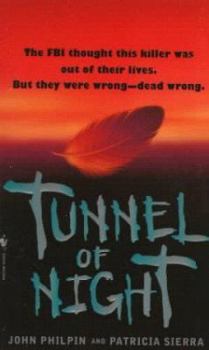 Tunnel of Night - Book #2 of the Lucas Frank