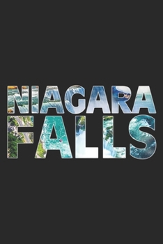 Paperback Niagara Falls: Niagara Falls Waterfall Souvenir Gift Men Journal/Notebook Blank Lined Ruled 6x9 100 Pages Book