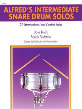 Paperback Alfred's Intermediate Snare Drum Solos: 22 Intermediate-Level Contest Solos (Alfred's Drum Method) Book