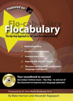 Paperback Flocabulary: The Hip-Hop Approach to Sat-Level Vocabulary Building [With CD] Book