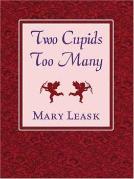 Hardcover Two Cupids Too Many [Large Print] Book