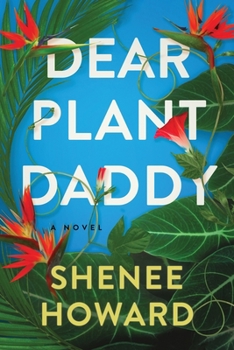 Paperback Dear Plant Daddy Book