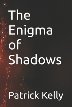 Paperback The Enigma of Shadows Book