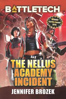 Paperback BattleTech: The Nellus Academy Incident Book
