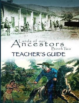 Paperback Lands of Our Ancestors Book Two Teacher's Guide Book