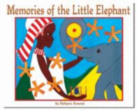 Hardcover Memories of the Little Elephant Book