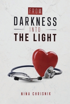 Paperback From Darkness Into The Light Book