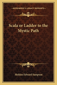 Paperback Scala or Ladder to the Mystic Path Book