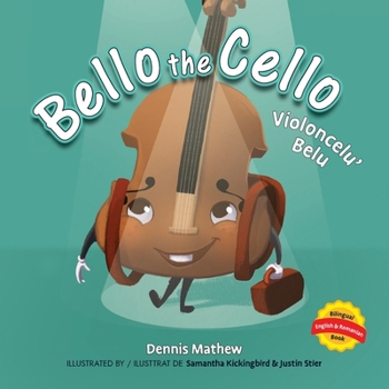 Paperback Violoncelu' Belu: English/Romanian Edition: Bello the Cello Book