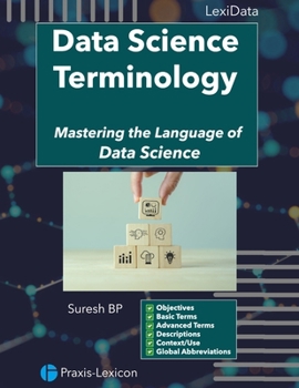 Data Science Terminology: Mastering the Language of Data Science