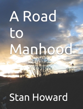 Paperback A Road to Manhood Book