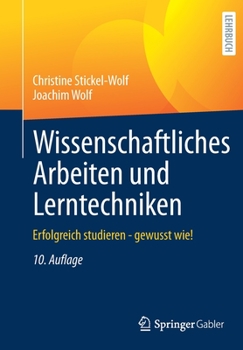 Paperback Wissenschaftliches Arbeiten Und Lerntechniken: Erfolgreich Studieren - Gewusst Wie! [German] Book