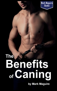 Paperback The Benefits of Caning Book