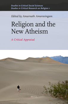 Hardcover Religion and the New Atheism: A Critical Appraisal Book