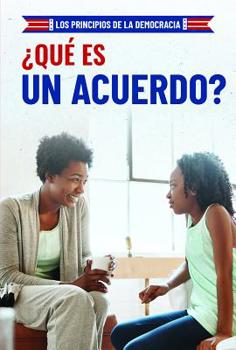 Library Binding ¿Qué Es Un Acuerdo? (What Is Compromise?) [Spanish] Book