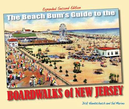 Hardcover The Beach Bum's Guide to the Boardwalks of New Jersey Book