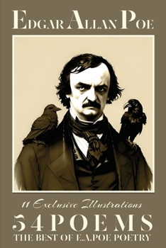 Paperback Edgar Allan Poe Fifty-four Poems: The Best of E.A.Poe Poetry: The Raven; Lenore; The Sleeper; Annabel Lee and many other famous poems Book