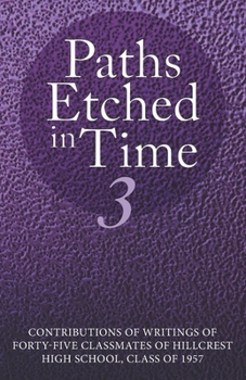 Paperback Paths Etched in Time 3 Book