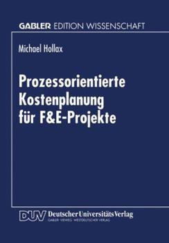 Paperback Prozessorientierte Kostenplanung Für F&e-Projekte [German] Book