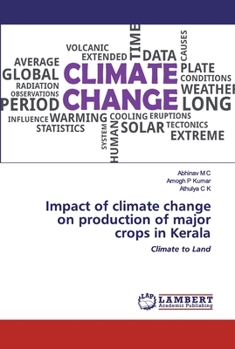 Paperback Impact of climate change on production of major crops in Kerala Book