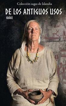 Paperback De los antiguos usos [Spanish] Book