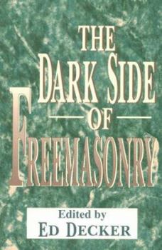 Paperback The Dark Side of Freemasonry Book