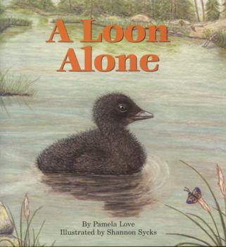 Hardcover A Loon Alone Book