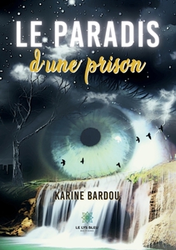 Paperback Le paradis d'une prison [French] Book