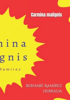 Paperback Carmina malignis [Spanish] Book
