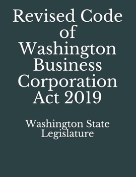 Paperback Revised Code of Washington Business Corporation Act 2019 Book